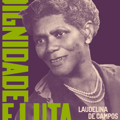 Capa do catálogo da exposição Dignidade e luta: Laudelina de Campos Mello. SAMPAIO, Renata; BARRETO, Raquel (Org.). São Paulo: Editora IMS, 2026. 256 p.