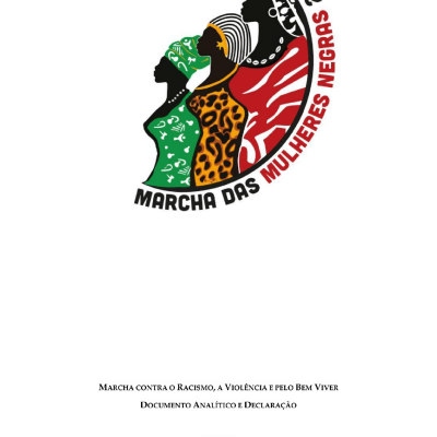 Capa da Carta da Marcha das Mulheres Negras, entregue a presidenta Dilma Rousseff em 18/11/2015. Reprodução.